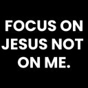 Focus On Jesus In Every Season